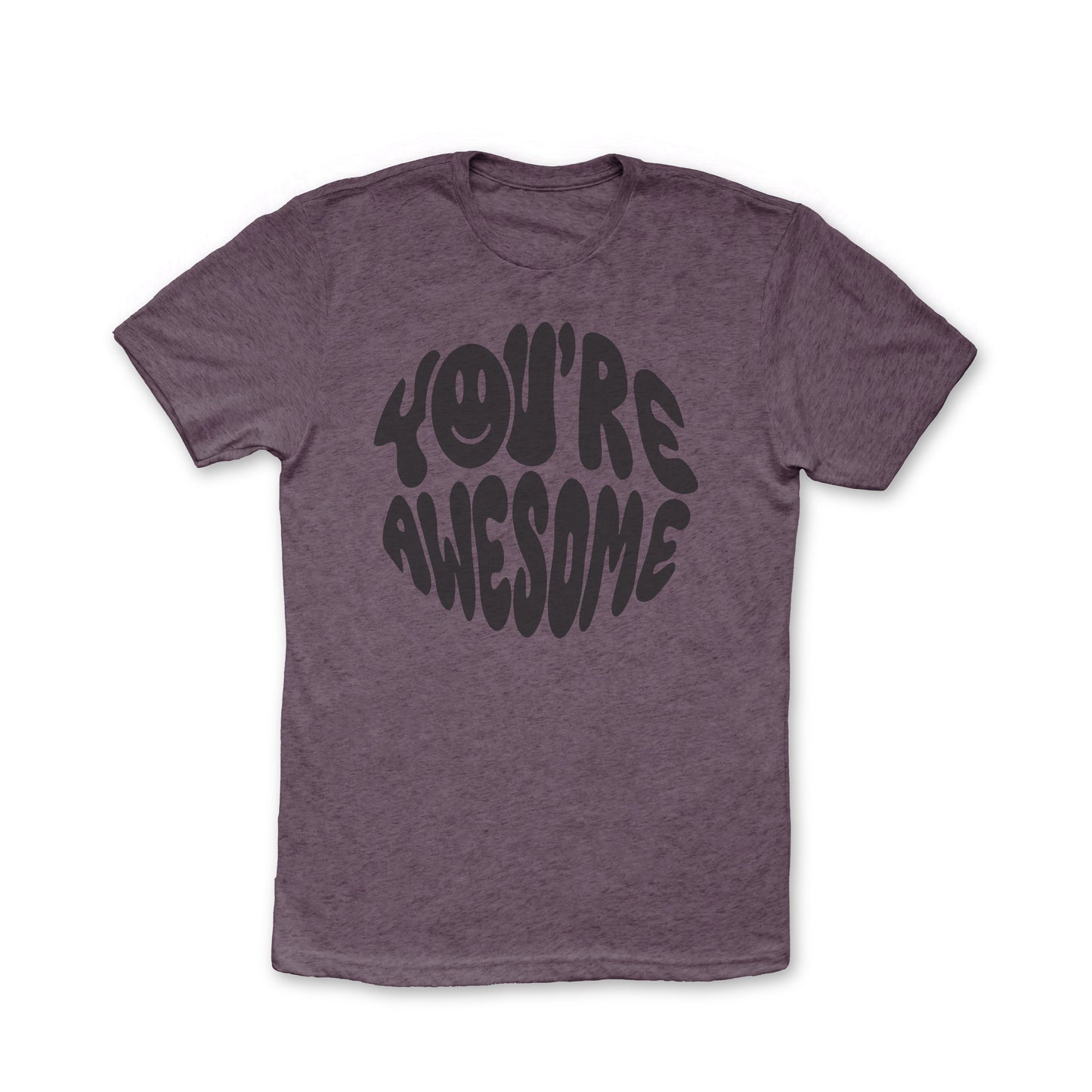 You're Awesome Smiley Tee