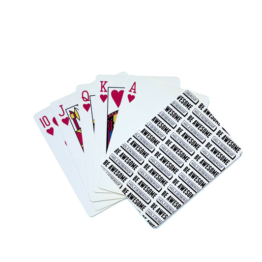 Be Awesome Playing Cards